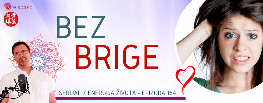 7 Energija života - – bez brige