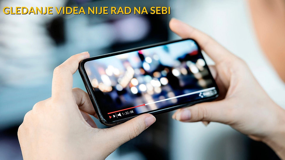 Gledanje nije rad na sebi Gledanje nije rad na sebi